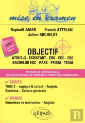 Objectif Esg, Atout+3, Ecristart, Team, Pass, Prism, Egc, Edc - Toutes Matières - Un Volume