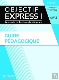 Bertrand.pt - Objectif Express 1 : Guide Pédagogique