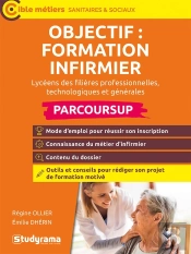 Objectif : Formation Infirmier (Édition 2024)