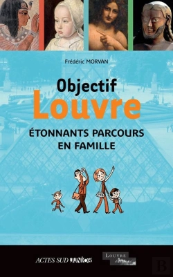 Bertrand.pt - Objectif Louvre Tome 2 ; Étonnants Parcours En Famille