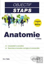Objectif Staps ; Anatomie (2e Édition)