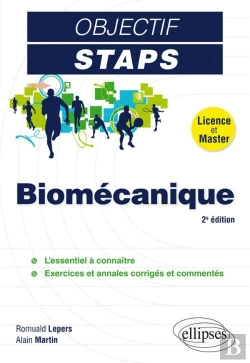 Bertrand.pt - Objectif Staps : Biomécanique ; Licence Et Master (2e Édition)