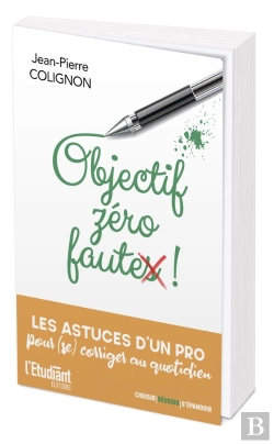 Bertrand.pt - Objectif Zéro Faute ! Les Astuces D'Un Pro Pour Se Corriger Au Quotidien