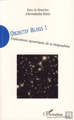 Bertrand.pt - Objectifs Blogs ; Explorations Dynamiques De La Blogosphère