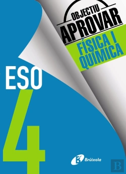 Bertrand.pt - Objectiu Aprovar Física I Química 4 Eso