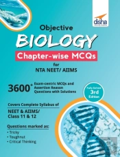 Objective Biology Chapter-Wise Mcqs For Nta Neet/ Aiims 3rd Edition