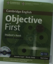 Objective First For Schools Pack Without Answers (Student'S Book With Cd-Rom, Practice Test Booklet With Audio Cd)