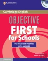 Objective First For Schools Practice Test Booklet With Answers And Audio Cd
