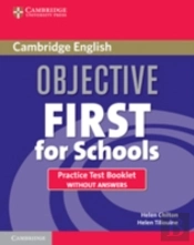 Objective First For Schools Practice Test Booklet Without Answers