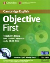 Objective First Teacher'S Book With Teacher'S Resources Audio Cd/Cd-Rom