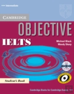 Bertrand.pt - Objective Ielts Intermediate Student'S Book With Cd Rom