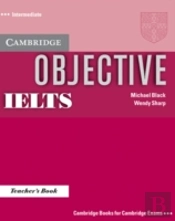 Objective Ielts Intermediate Teacher'S Book