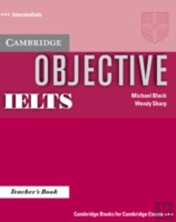 Bertrand.pt - Objective Ielts Intermediate Teacher'S Book