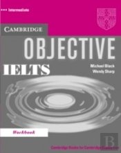 Objective Ielts Intermediate Workbookintermediate Workbook