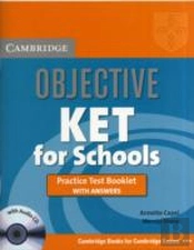 Objective Ket For Schools Practice Test Booklet With Answers With Audio Cd