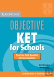 Objective Ket For Schools Practice Test Booklet Without Answers