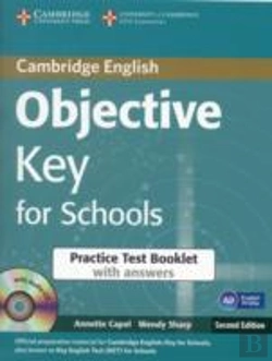 Bertrand.pt - Objective Key For Schools Practice Test Booklet With Answers With Audio Cd