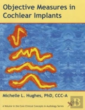 Objective Measures In Cochlear Implants