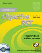 Objective Pet For Schools Pack Without Answers (Student'S Book With Cd-Rom And For Schools Practice Test Booklet)