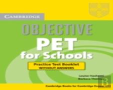 Objective Pet For Schools Practice Test Booklet Without Answers