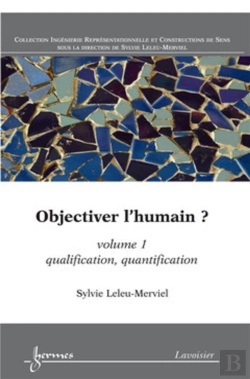 Bertrand.pt - Objectiver L'Humain ? Volume 1 : Qualification, Quantification