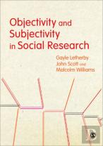 Objectivity And Subjectivity In Social Research