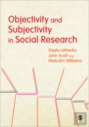 Objectivity And Subjectivity In Social Research