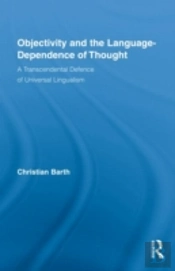 Objectivity And The Language-Dependence Of Thought