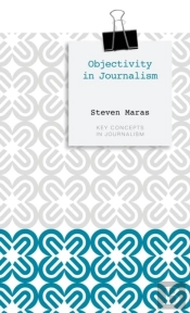 Objectivity In Journalism