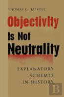 Objectivity Is Not Neutrality