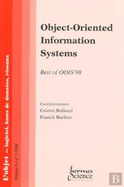 Bertrand.pt - Objectoriented Information Systems Best Of Oois 98 L'Objet Logiciels Bases De Donnees Reseaux Volume