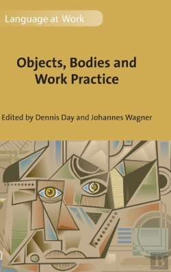 Bertrand.pt - Objects, Bodies And Work Practice