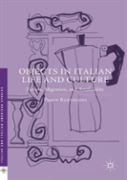 Objects In Italian Life And Culture