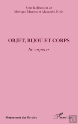 Bertrand.pt - Objet, Bijou Et Corps ; In-Corporer