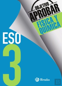 Bertrand.pt - Objetivo Aprobar Física Y Química 3 Eso