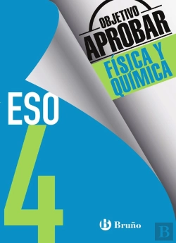 Bertrand.pt - Objetivo Aprobar Física Y Química 4 Eso