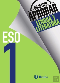 Bertrand.pt - Objetivo Aprobar Lengua Y Literatura 1 Eso