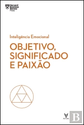 Objetivo, Significado e Paixão