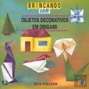 Objetos Decorativos em Origami