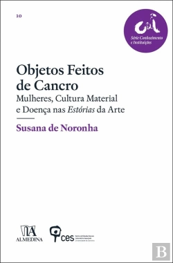 Bertrand.pt - Objetos Feitos de Cancro