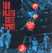 Objets Cultes Du Sport