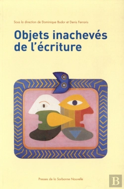 Bertrand.pt - Objets Inacheves De L'Ecriture