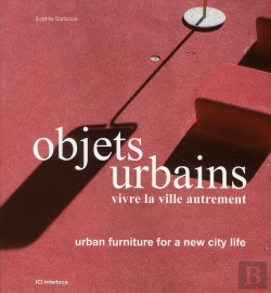 Bertrand.pt - Objets Urbains - Vivre La Ville Autrement - Urban Furnitur For A New City Life