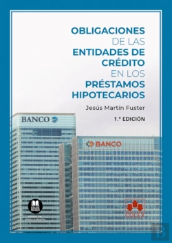 Bertrand.pt - Obligaciones De Las Entidades De Crédito En Los Préstamos Hipotecarios