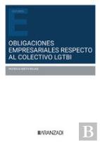 Obligaciones Empresariales Respecto Al Colectivo Lgtbi