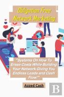 Obligation Free Network Marketing