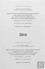 Obligations Concerning Negotiations Relating To Cessation Of The Nuclear Arms Race And To Nuclear Disarmament