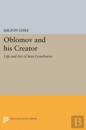 Oblomov And His Creator