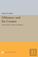 Oblomov And His Creator