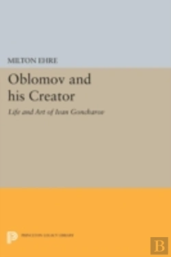 Bertrand.pt - Oblomov And His Creator
